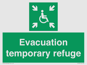 Evacuation temporary refuge